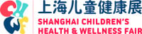 Shanghai Children's Health & Wellness Fair (CHWF) Shanghai 2026