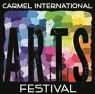 Carmel International Arts Festival 2026 Carmel 2026